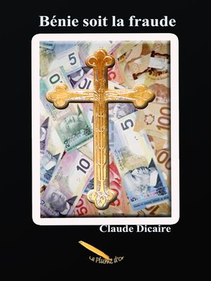 cover image of Bénie soit la fraude